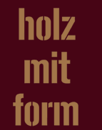 holz mit form